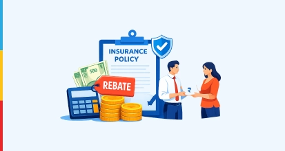 What is a Rebate in Insurance?